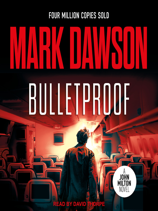 Title details for Bulletproof by Mark Dawson - Wait list